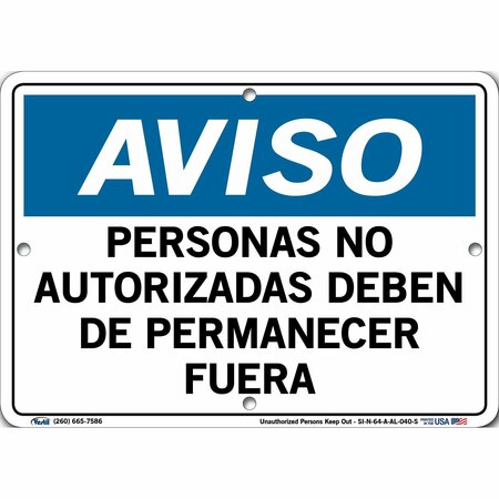 VESTIL Aluminum Sign, 7-1/2" Height, 10-1/2" Width, Aluminum, Rectangle, Spanish SI-N-64-A-AL-040-S